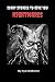 Scary Stories To Give You Nightmares: Short Scary Stories for Kids