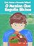 O Menino que Engolia Bichos by Fernando Taliberti