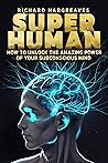 Super Human: How ...