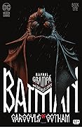 Batman: Gargoyle of Gotham (2023-) #1