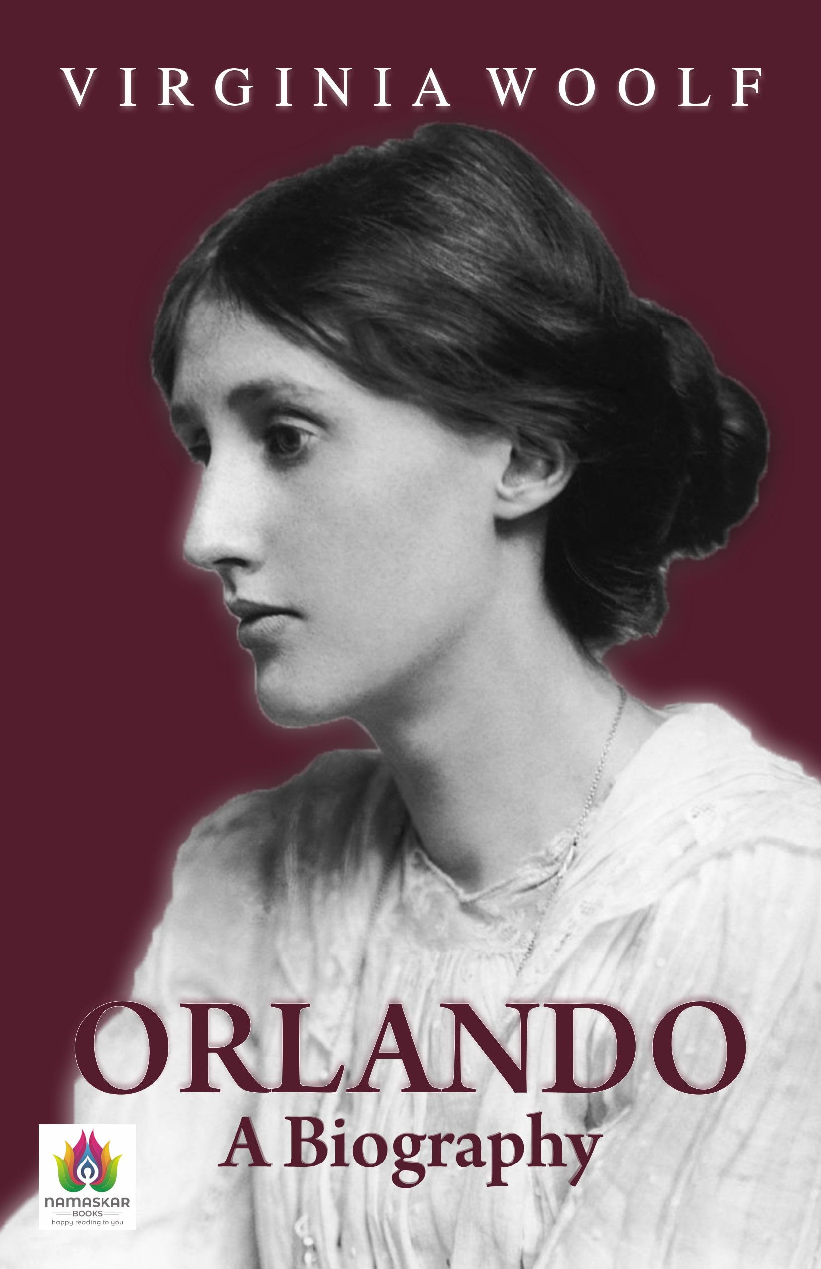 Orlando: A Time-Travelling Tale of Identity and Transformation by Virginia Woolf