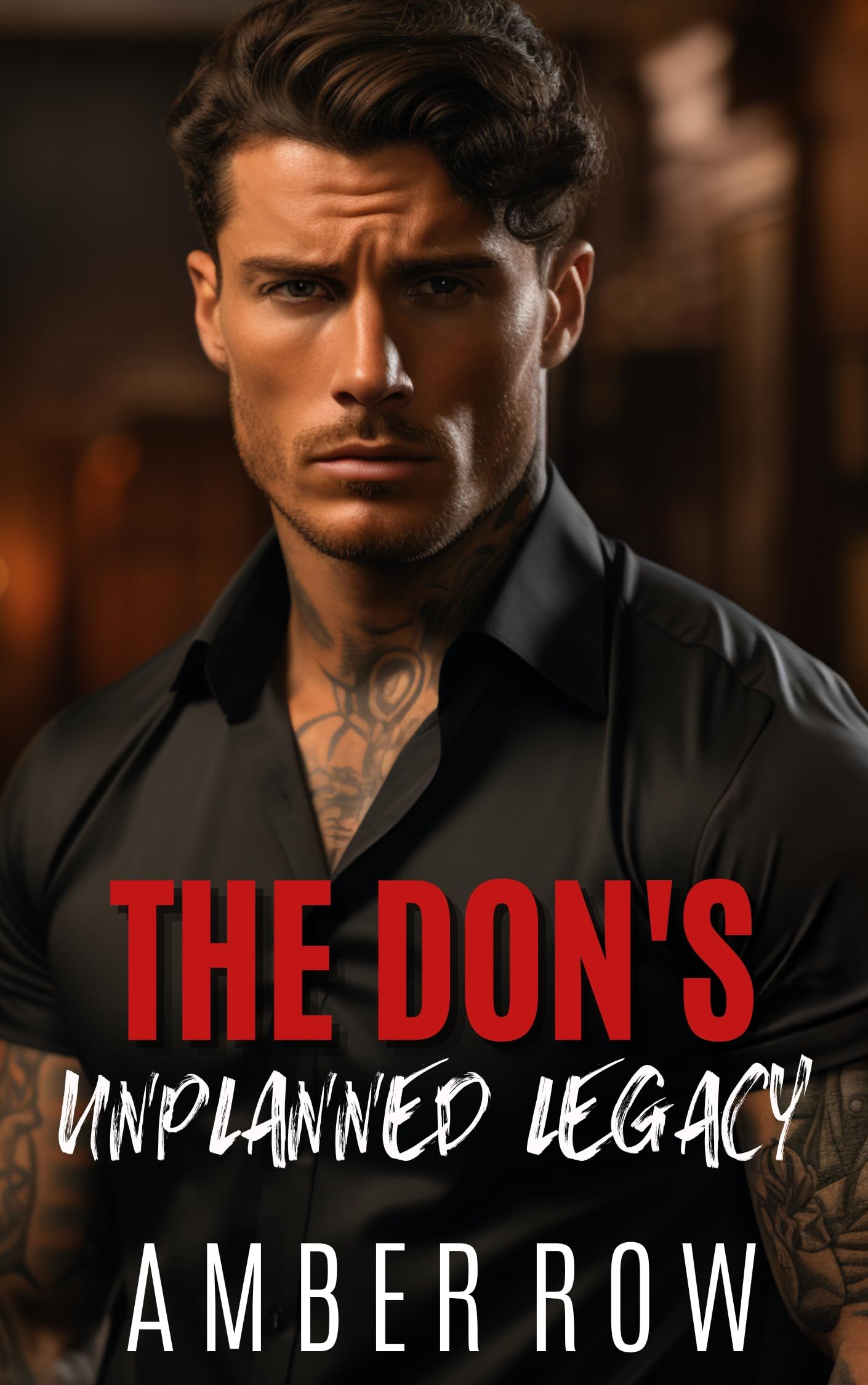 The Don's Unplanned Legacy (Kindle Edition)