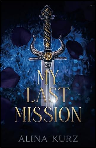 My last mission (German Edition)