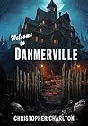Welcome to Dahmerville Book cover for Welcome to Dahmerville