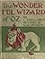 The Wonderful Wizard of Oz