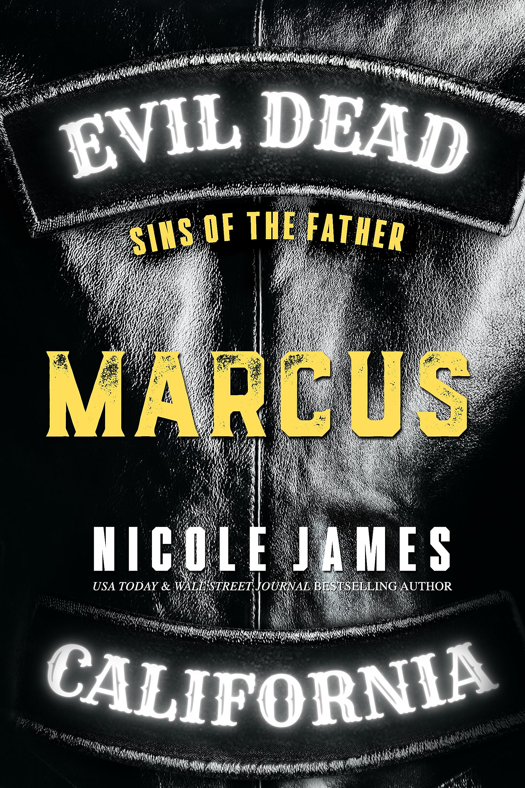 Marcus: Sins of the Father (Evil Dead MC - Second Generation #1)