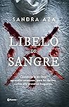 Libelo de sangre by Sandra Aza