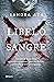 Libelo de sangre by Sandra Aza
