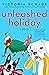 Unleashed Holiday