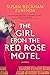 The Girl from the Red Rose Motel: A Novel