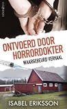 Ontvoerd door hor...