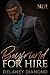 Boyfriend for Hire (Men for Hire)