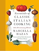 Essentials of Classic Italian Cooking