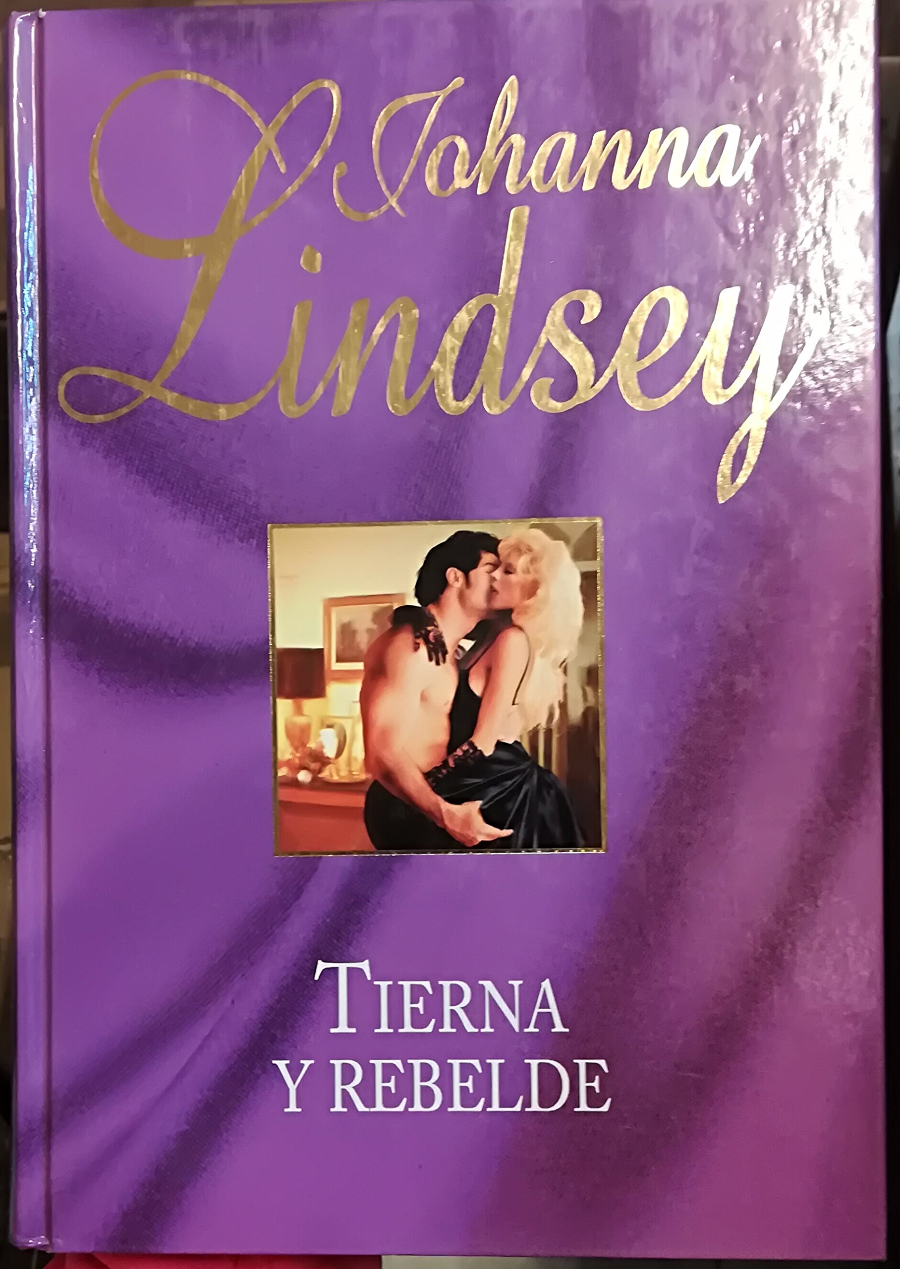 Tierna Y Rebelde (Hardcover)