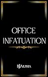 Office Infatuation (Office Short Stories #1)