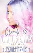 Clouds & Daydreams: Part 1 (Sunshine & Rainbows Omegaverse #1)