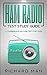 Ham Radio Test Study Guide:...