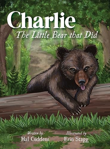 Charlie: The Little Bear that Did (Hardcover)