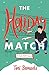 The Holiday Match (Holi-FATE)