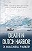 Death in Dutch Harbor