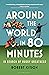 Around the World in 80 Minutes: In Search of Rugby Greatness – A WATERSTONES BEST BOOK OF THE YEAR