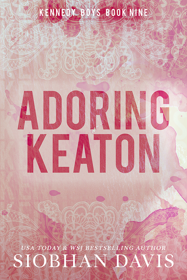 Adoring Keaton (The Kennedy Boys, #9)