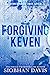 Forgiving Keven (The Kenned...