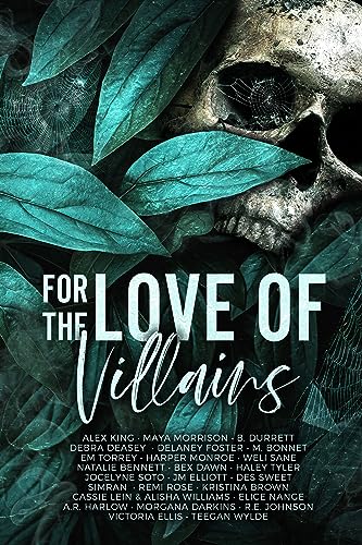 For the Love of Villains (Kindle Edition)