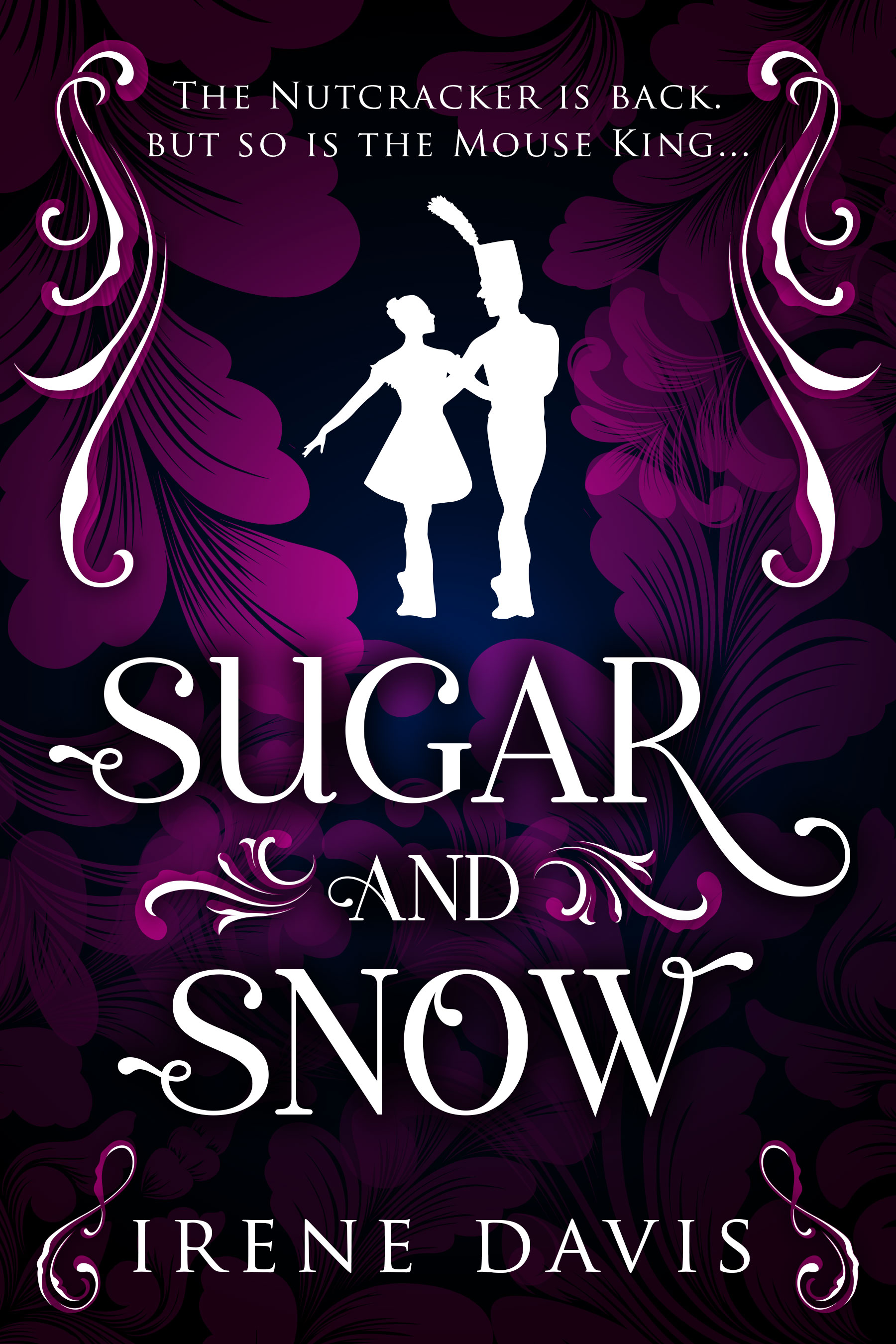 Sugar and Snow (Marie and the Mouse King, #1)