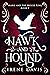 Hawk and Hound (Marie and t...