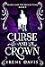 Curse and Crown (Marie and ...