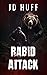 Rabid Attack