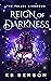 Reign of Darkness (The Fall...