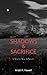 Shadows and Sacrifice: A Wo...