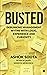 Busted by Ashok Soota