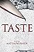 Taste
