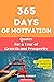 365 Days of Motivation: Quotes for a Year of Growth and Prosperity