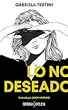 Lo no deseado: Do...