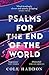 Psalms For The End Of The World
