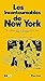 Les Incontournables de New York by Patrick Van Rosendaal