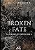 Broken Fate
