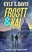 Frostt & Kai (Frostt & Kai Book One 1)