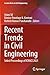 Recent Trends in Civil Engineering by Arjun Sil