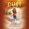 Dust by Dusti Bowling