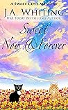 Sweet Now and Forever (A Sweet Cove Mystery Book 24) Book cover for Sweet Now and Forever (A Sweet Cove Mystery Book 24)