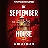 The September House by Carissa Orlando