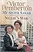 My Sister Sarah / Nellie's War
