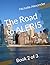 The Road to ALERIS: Book 2 ...