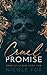 Cruel Promise (Oryolov Bratva #2)