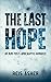The Last Hope: An M/M Post-...